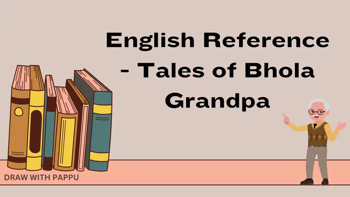 English Reference - Tales of Bhola Grandpa