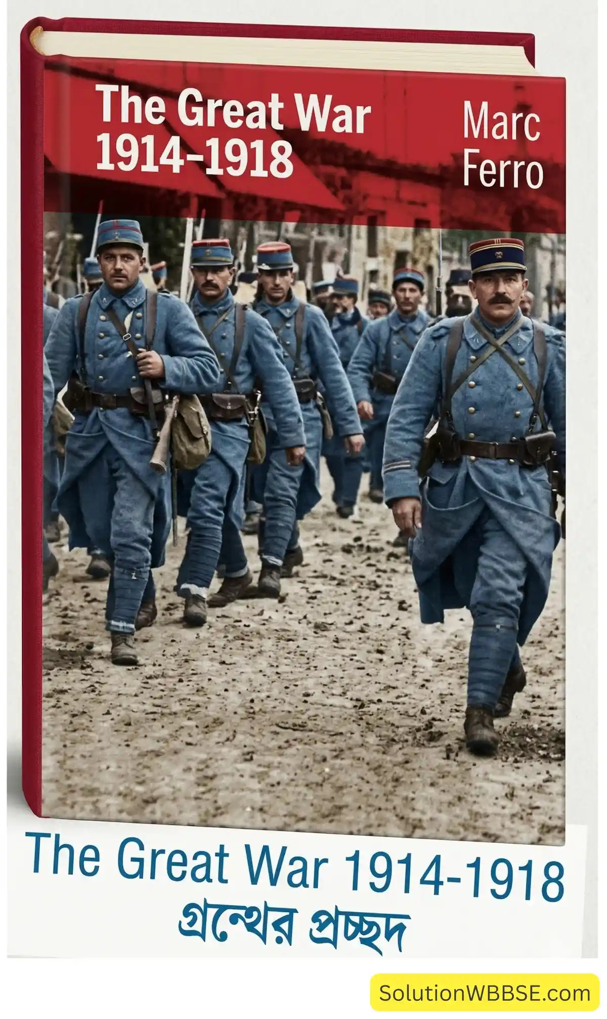 The Great War 1914-1918