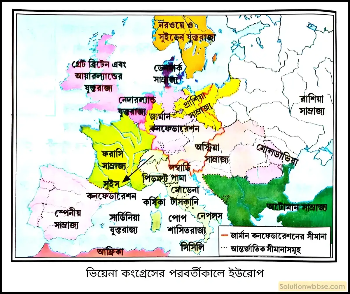 নবম শ্রেণী ইতিহাস - উনবিংশ শতকের ইউরোপ: রাজতান্ত্রিক ও জাতীয়তাবাদী ভাবধারার সংঘাত - ব্যাখ্যামূলক প্রশ্ন ও উত্তর 3 ভিয়েনা সম্মেলনের (1815 খ্রিস্টাব্দ, Congress of Vienna) কার্যকাল সম্পর্কে আলোচনা করো।