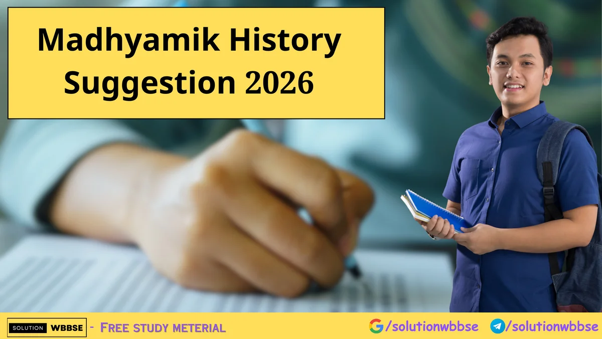 Madhyamik History Suggestion 2026