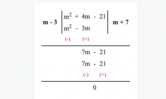 অষ্টম শ্রেণী গণিত – বীজগাণিতিক সংখ্যামালার গুন ও ভাগ – কষে দেখি – 4.2 5 (m2 +4m-21) কে (m-3) দিয়ে